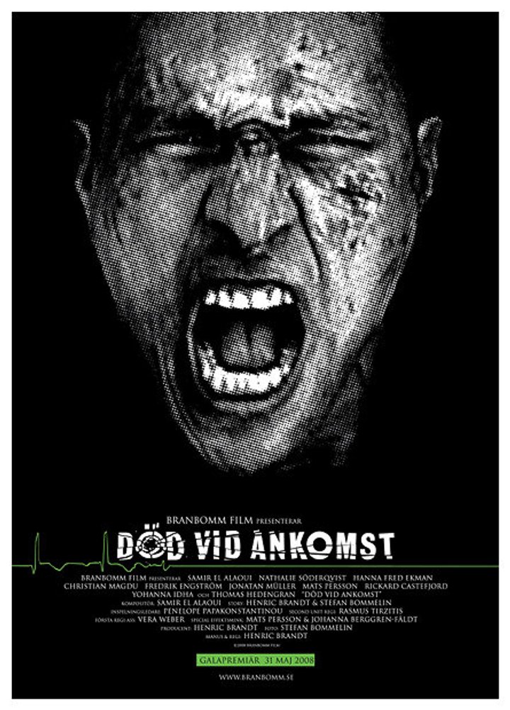 Död Vid Ankomst (2008) Poster