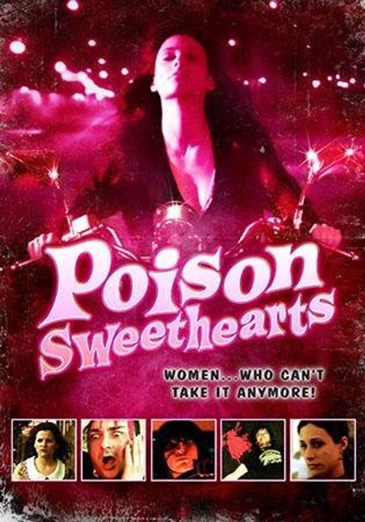 Poison Sweethearts (2008) Poster