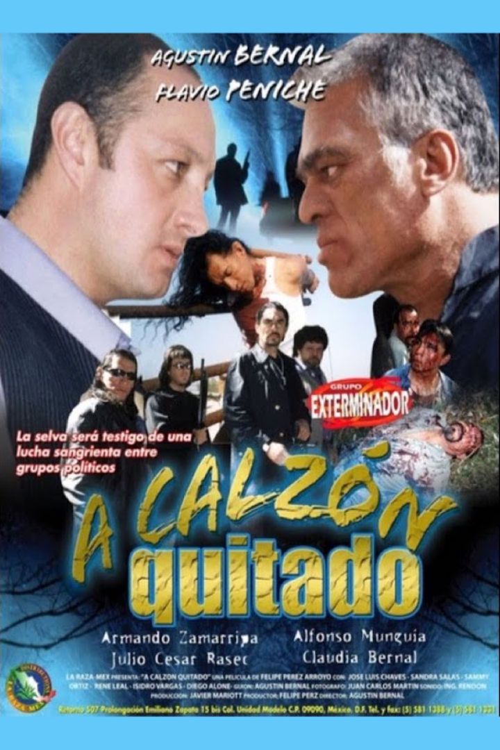 A Calzón Quitado (2003) Poster