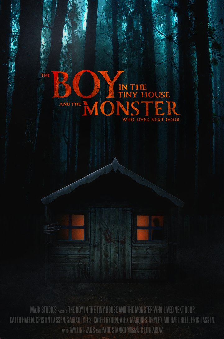 The Boy In The Tiny House And The Monster Who Lived Next Door (2022) Poster