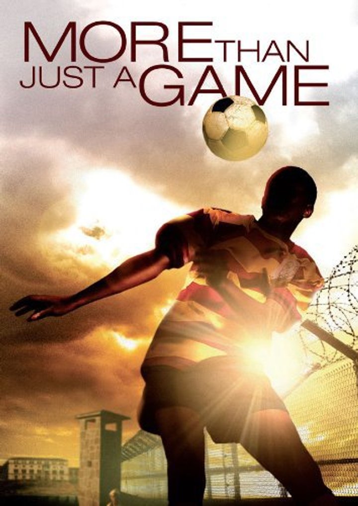 More Than Just A Game (2007) Poster