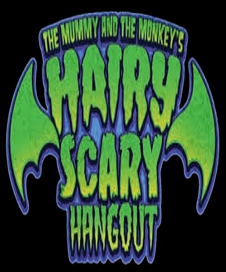 The Mummy And The Monkey's Hairy Scary Hangout (2019) Poster