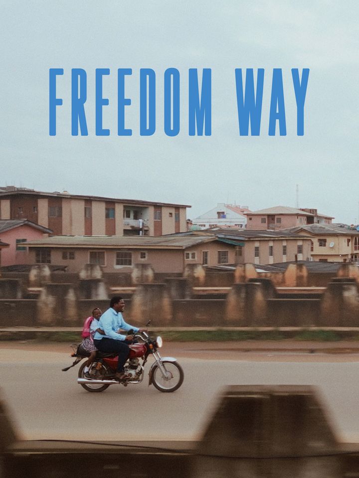 Freedom Way (2024) Poster