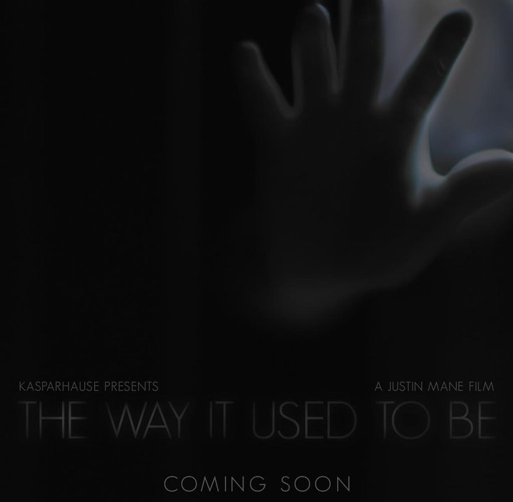 The Way It Used To Be Poster