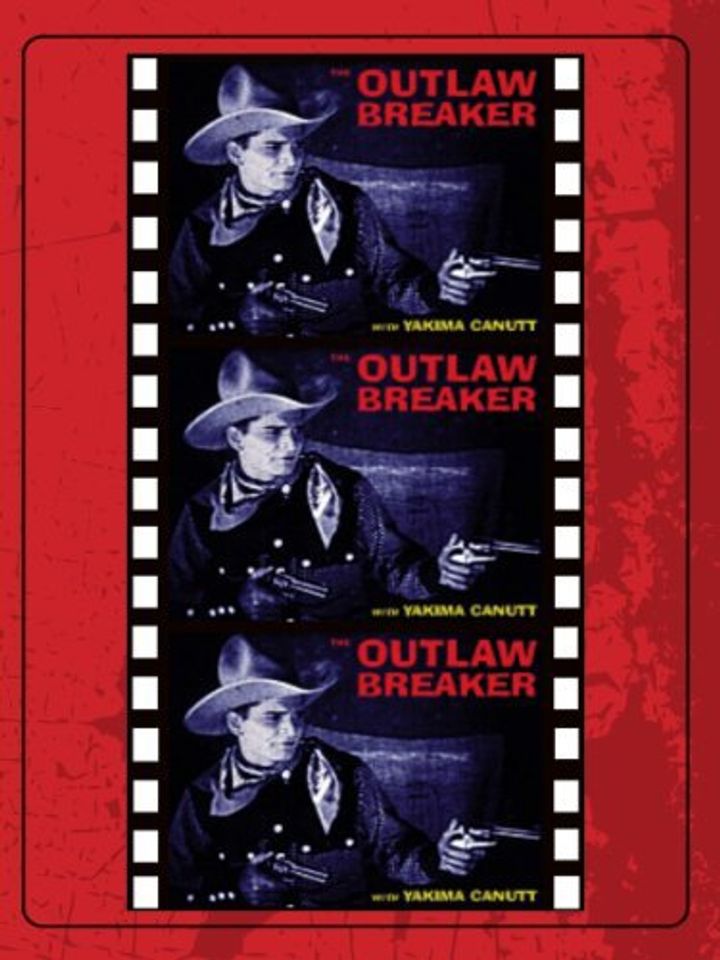 The Outlaw Breaker (1926) Poster