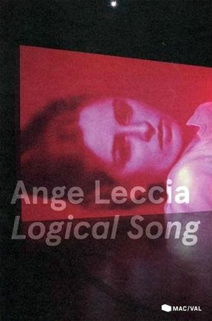 Ange Leccia: Logical Song (2014) Poster