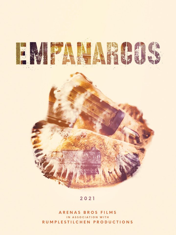 Empanarcos (2021) Poster