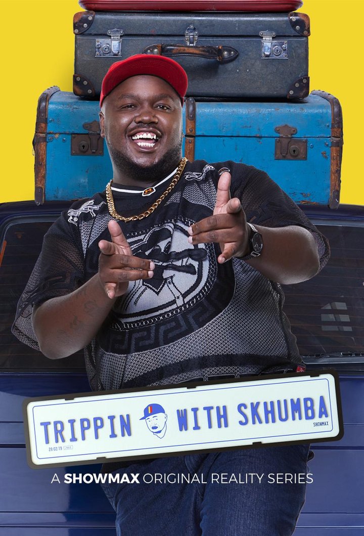 Trippin With Skhumba (2019) Poster