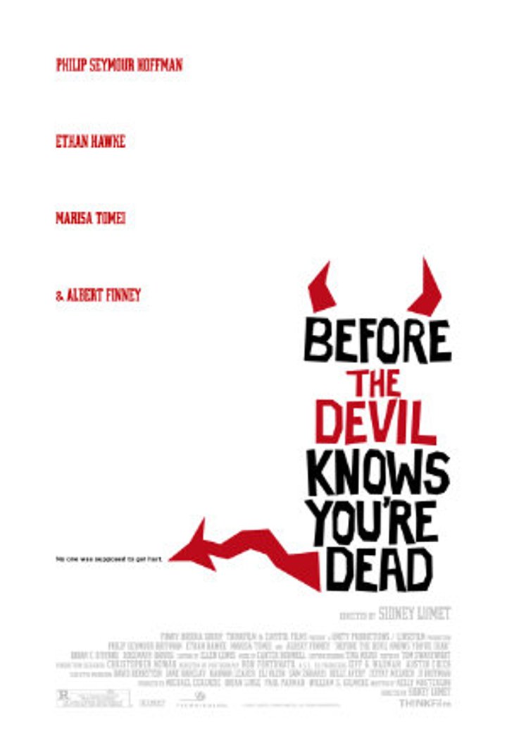 Before The Devil Knows You're Dead (2007) Poster