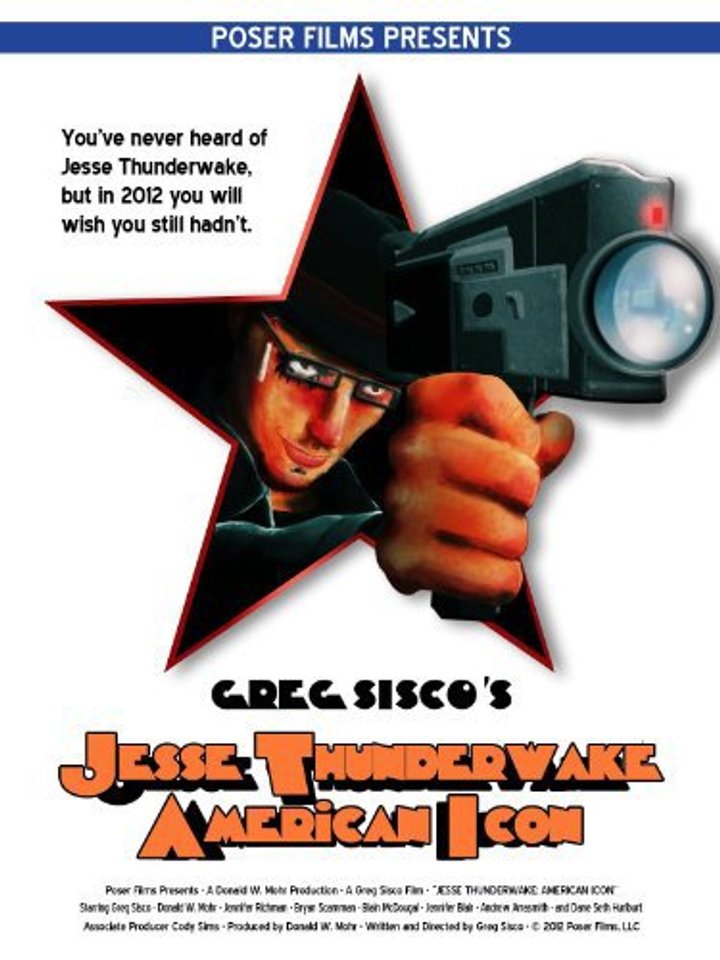 Jesse Thunderwake: American Icon (2012) Poster