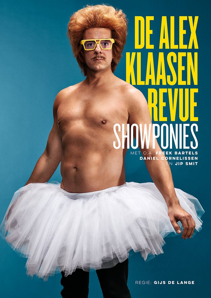 Showponies: De Alex Klaasen Revue (2019) Poster