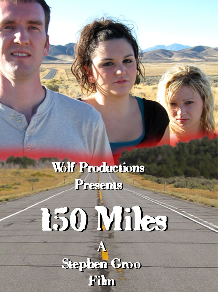 150 Miles (2009) Poster