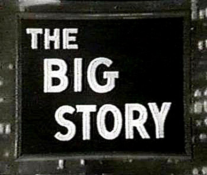 The Big Story (1949) Poster