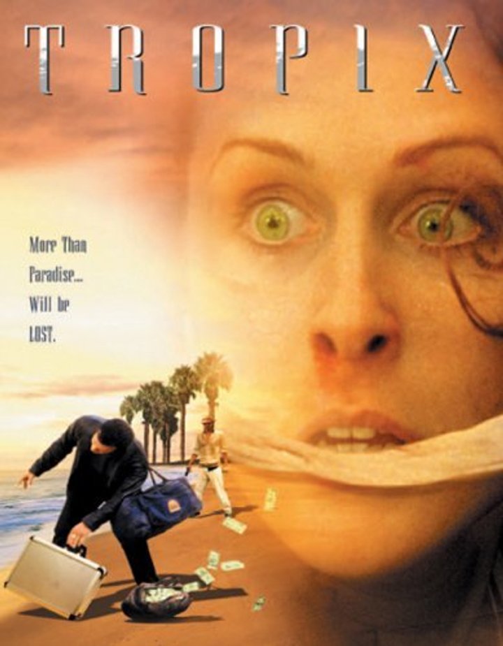 Tropix (2004) Poster