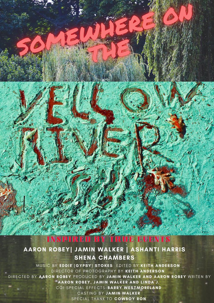 Somewhere On The Yellow River (2022) Poster