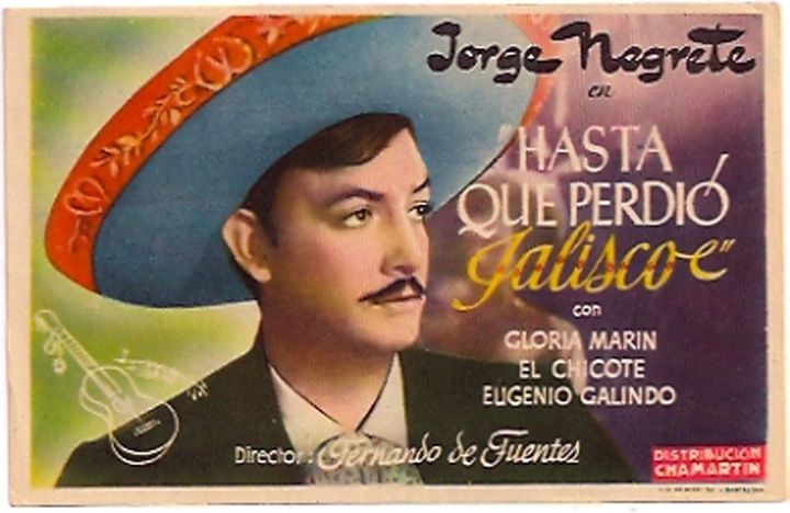 Hasta Que Perdió Jalisco (1945) Poster