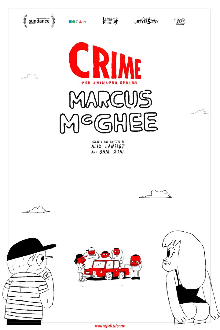 Crime: The Animated Series (2013) Poster