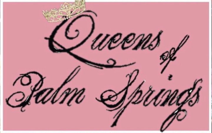 Queens Of Palm Springs Poster