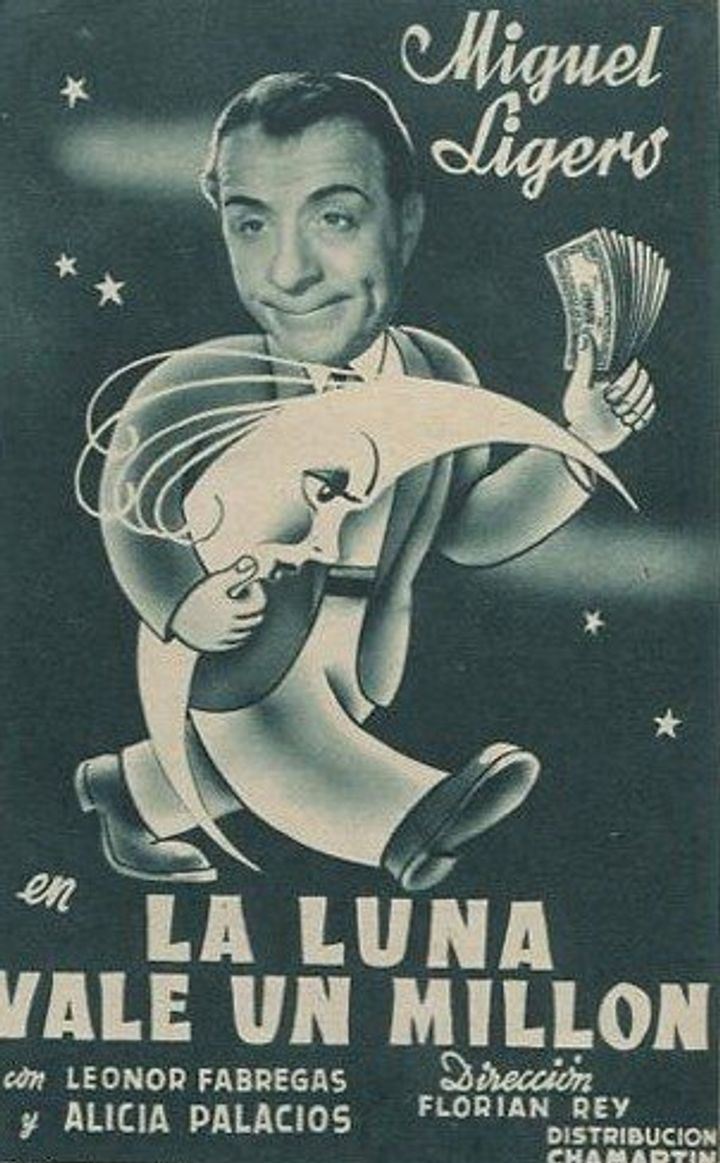 La Luna Vale Un Millón (1945) Poster