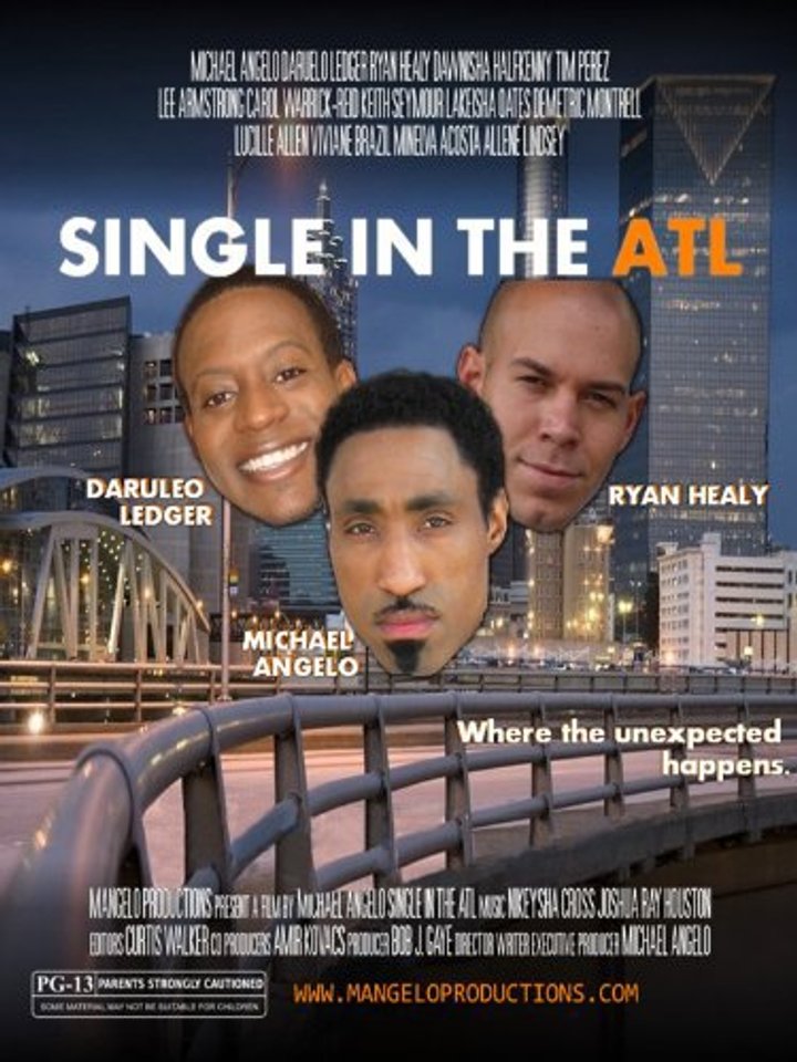 Single In The Atl (2011) Poster