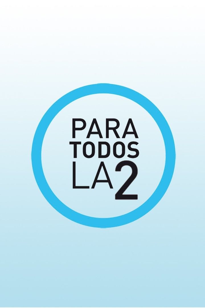 Para Todos La 2 (2010) Poster