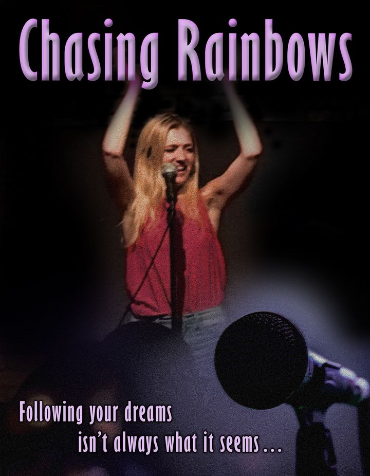 Chasing Rainbows Poster