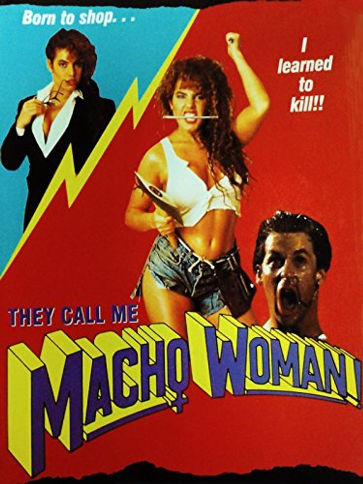 They Call Me Macho Woman! (1989) Poster