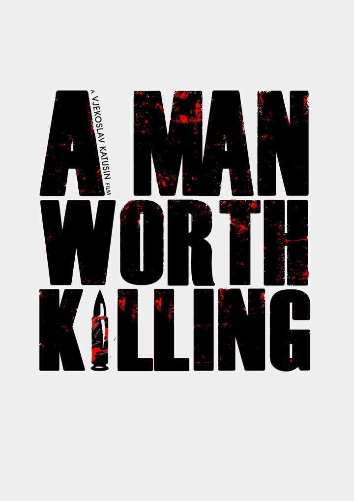 A Man Worth Killing (2025) Poster