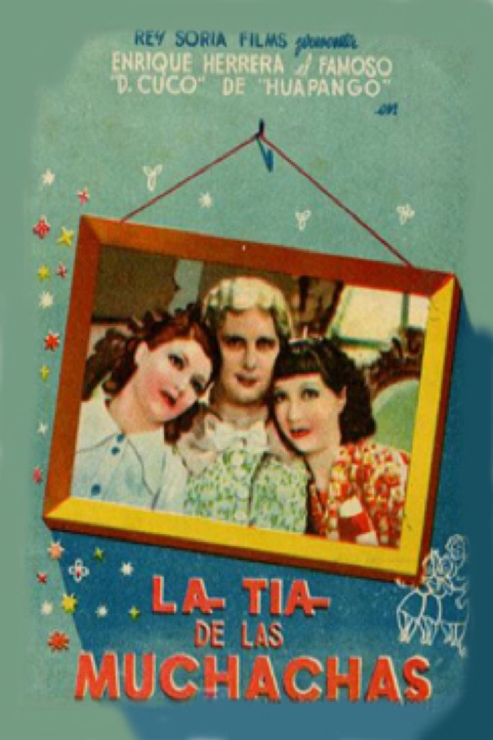 La Tía De Las Muchachas (1938) Poster