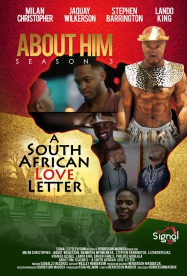 About Him: A South African Love Letter (2018) Poster