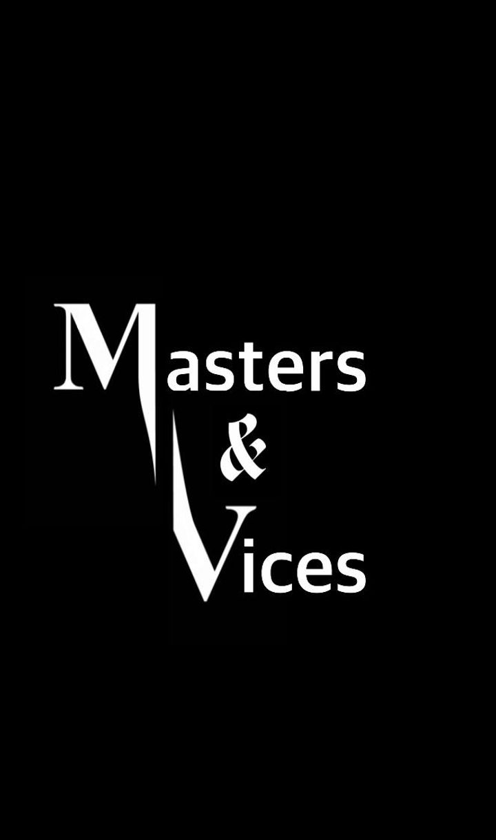 Masters And Vices Poster