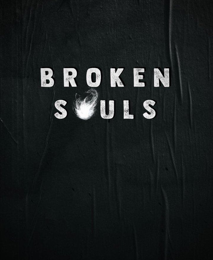 Broken Souls Poster