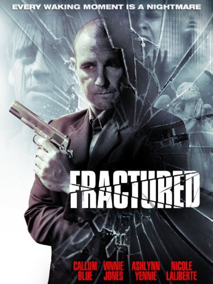 Fractured (2013) Poster