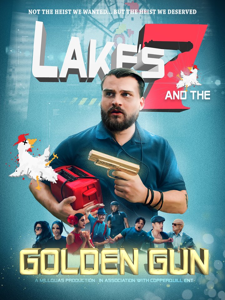 Lakes 7 And The Golden Gun (2019) Poster