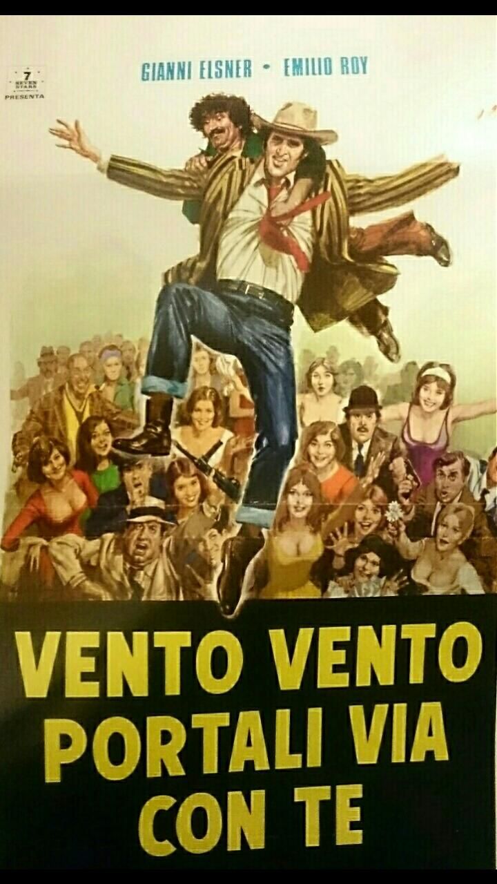 Vento, Vento, Portali Via Con Te (1976) Poster