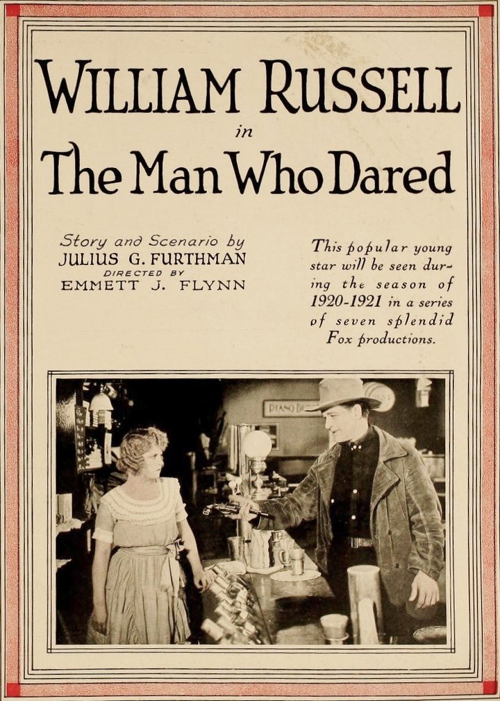 The Man Who Dared (1920) Poster