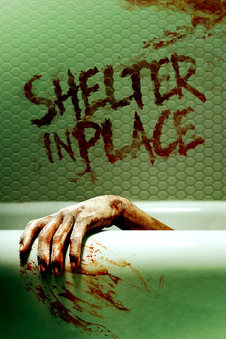 Shelter In Place (2021) Poster