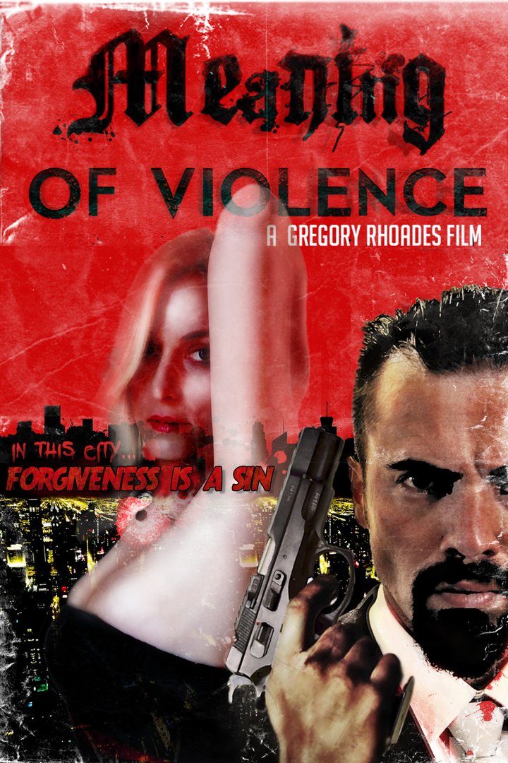 Meaning Of Violence Poster