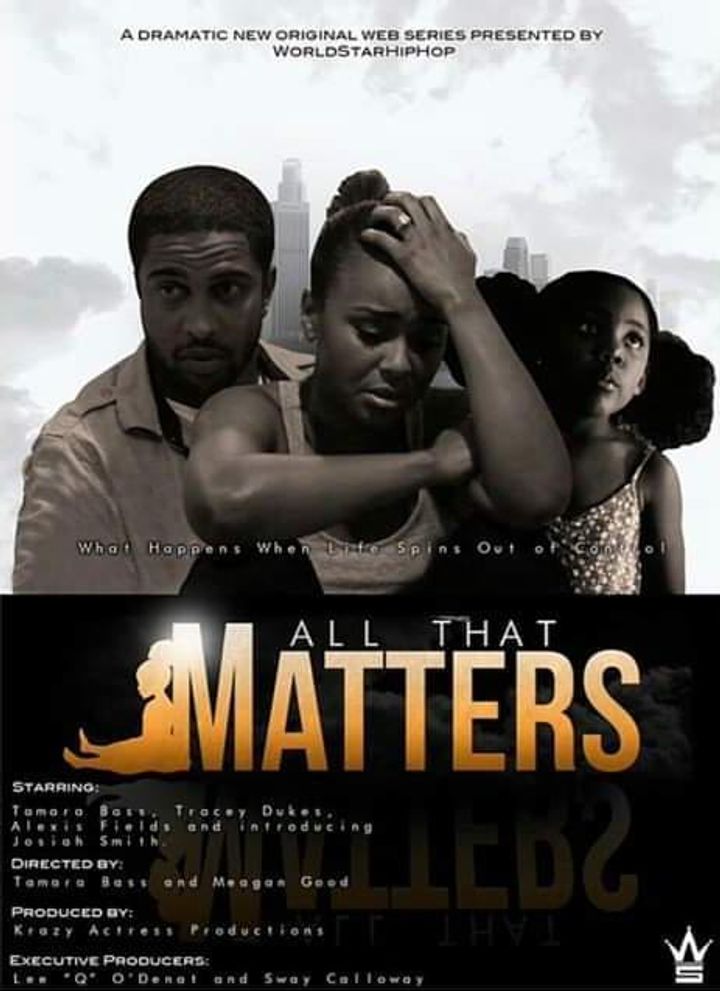 All That Matters (2015) Poster