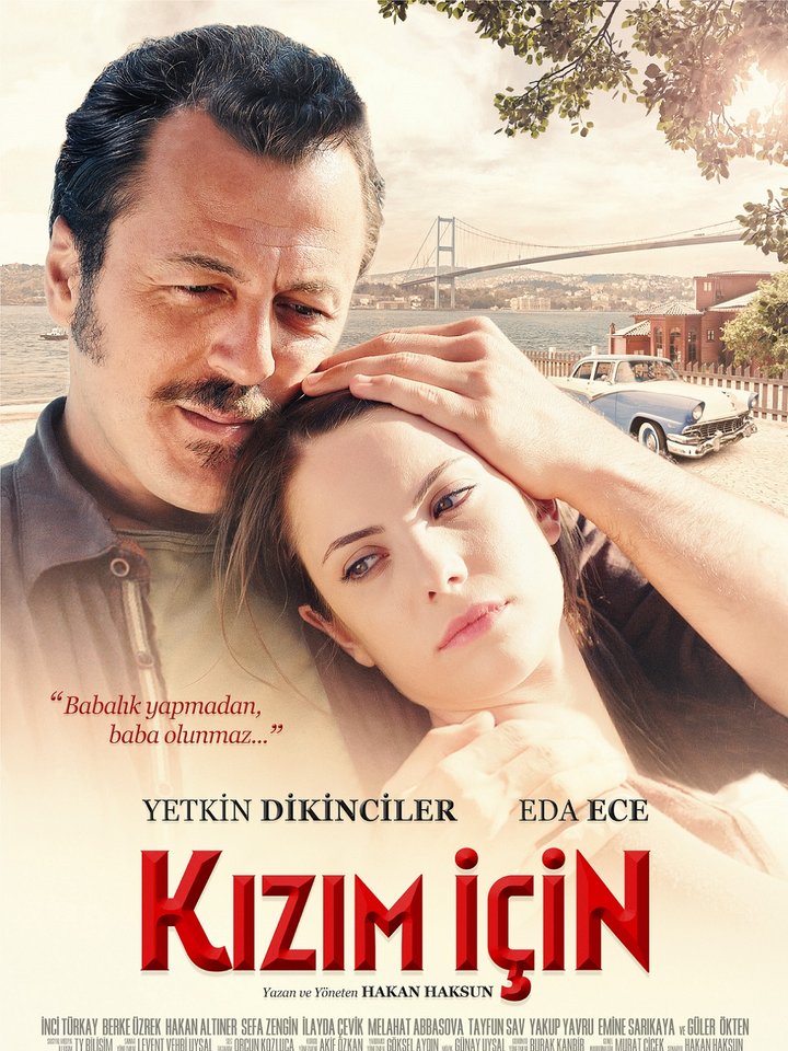 Kizim Için (2013) Poster