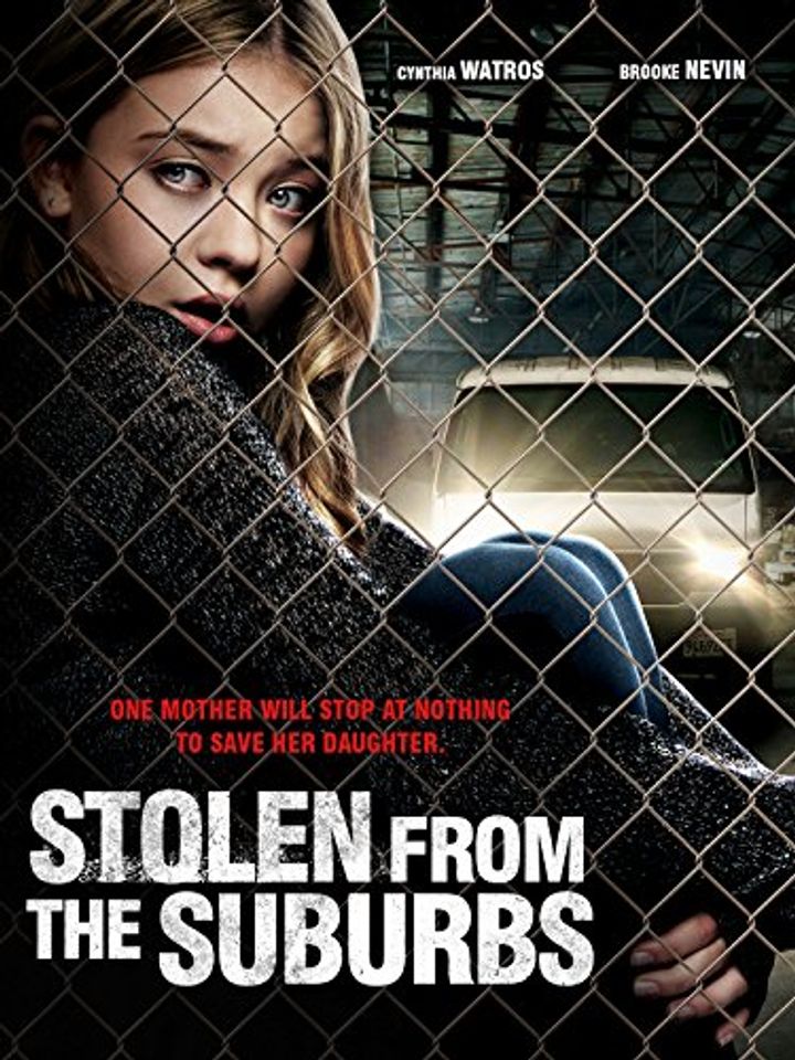 Stolen From The Suburbs (2015) Poster