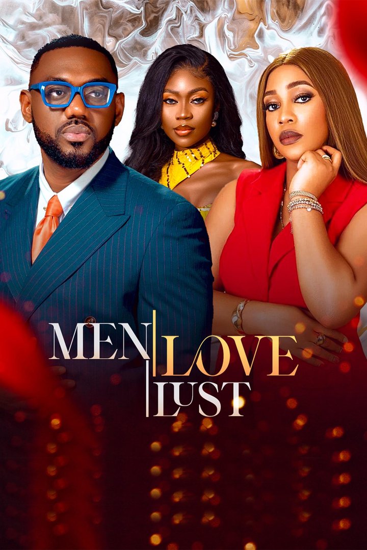 Men Love Lust (2024) Poster