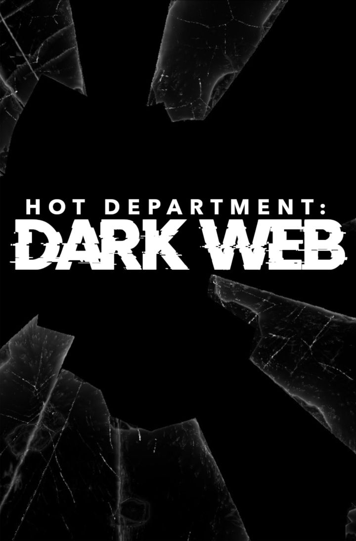 Hot Department: Dark Web (2022) Poster