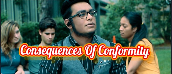 The Consequences Of Conformity Poster