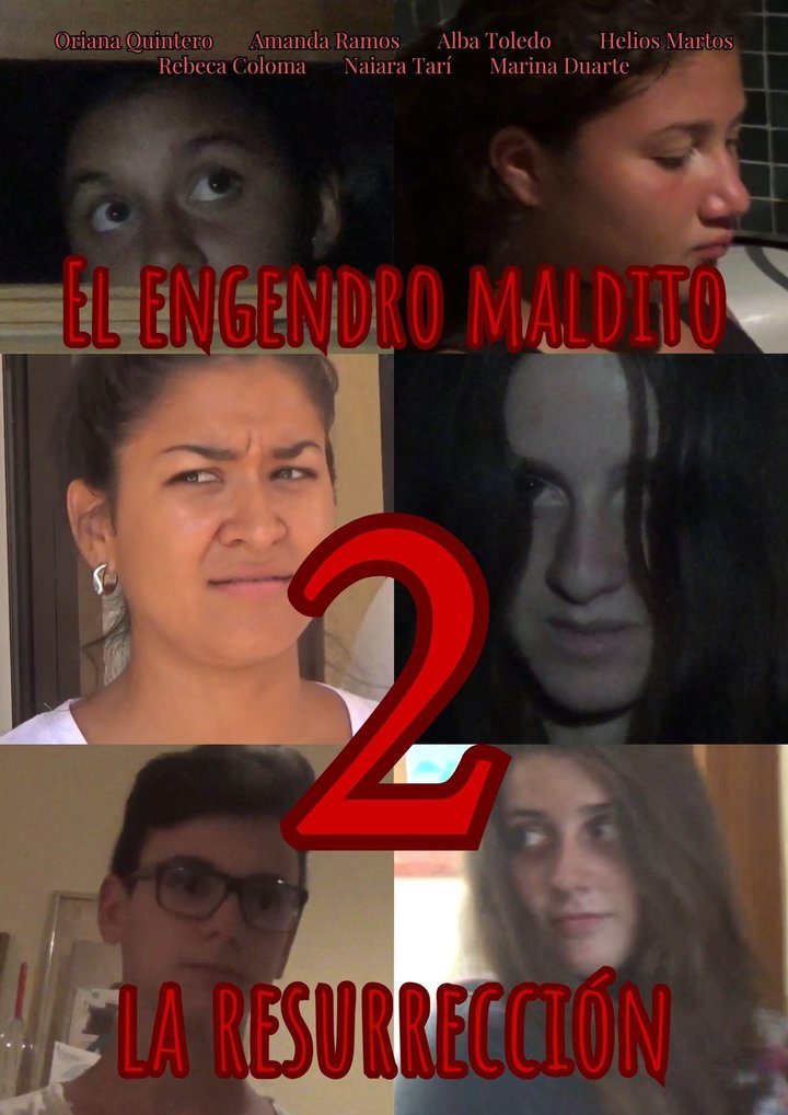 El Engendro Maldito 2 - La Resurrección (2017) Poster