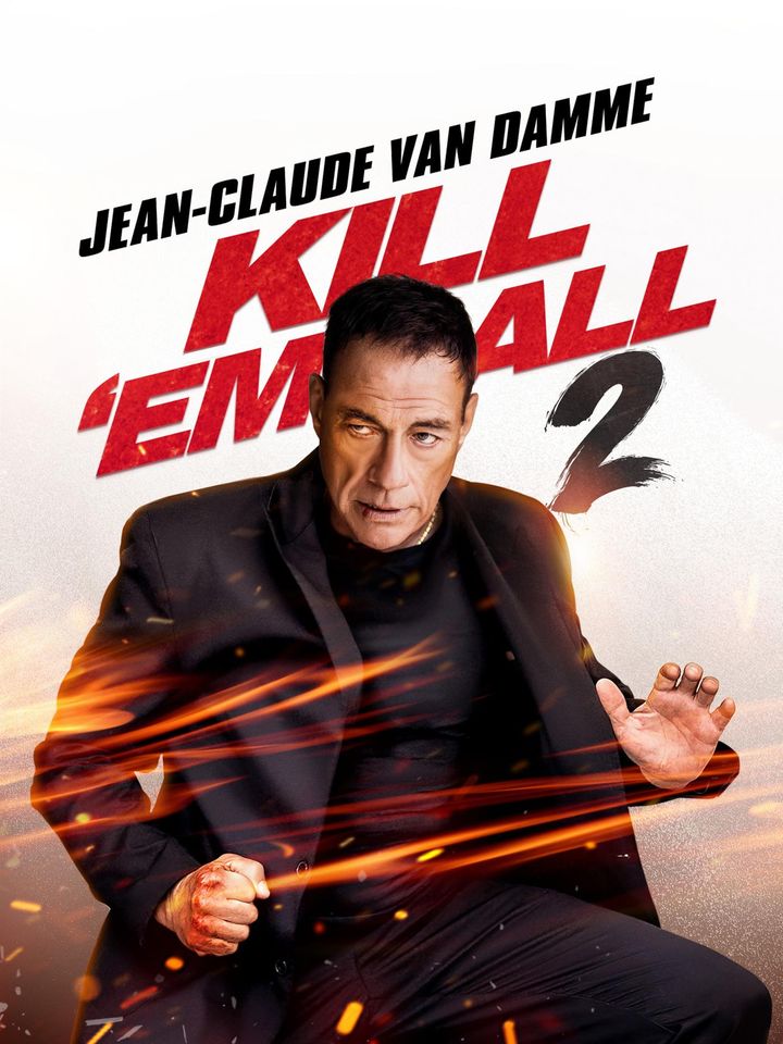 Kill Em All 2 (2024) Poster