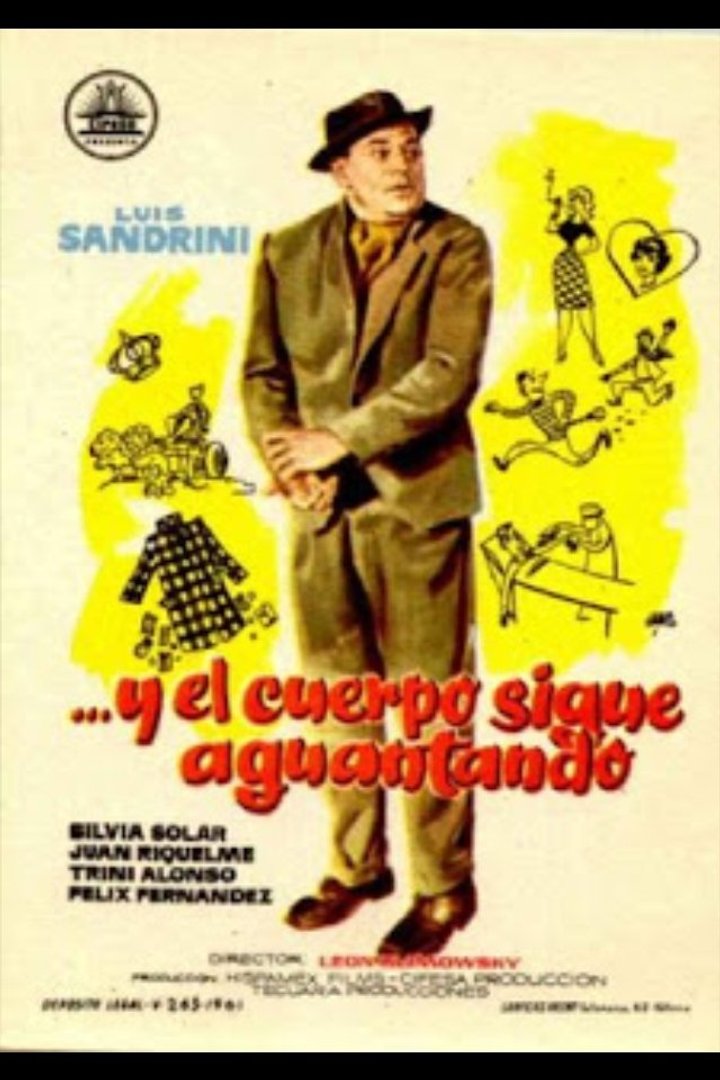 Y El Cuerpo Sigue Aguantando (1960) Poster