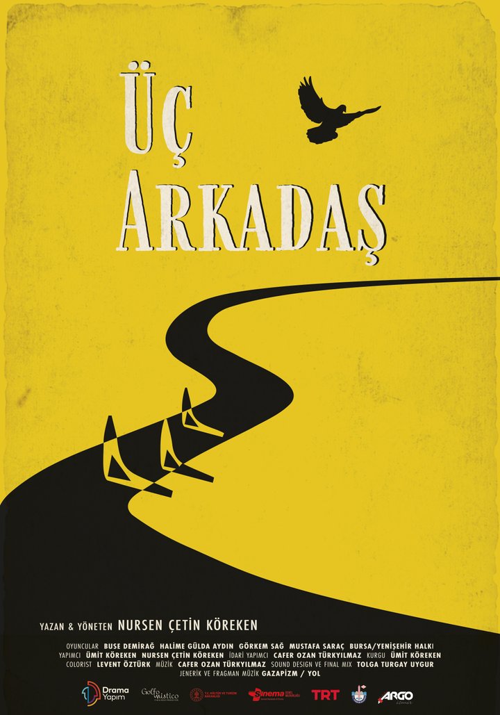 Uc Arkadas (2024) Poster