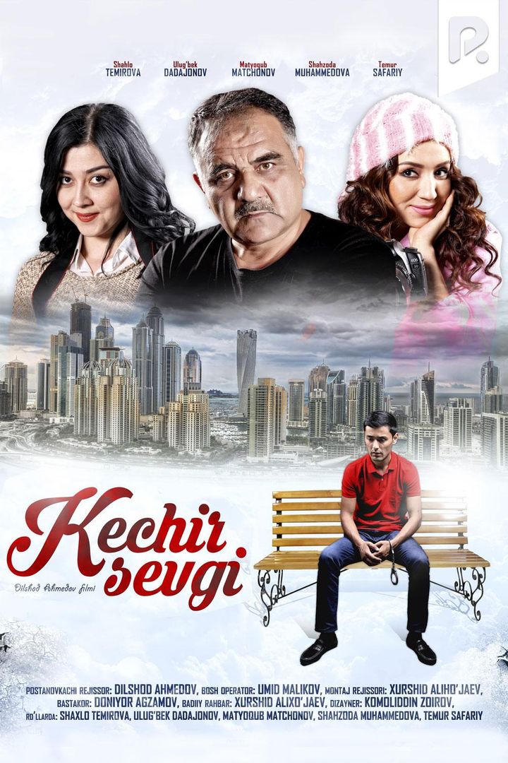 Kechir Sevgi (2016) Poster