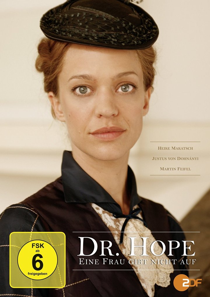 Dr. Hope - Eine Frau Gibt Nicht Auf (2009) Poster